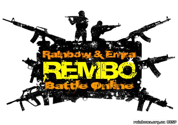 Ra!nbow & EMRA Battle Online (Rembo #1)